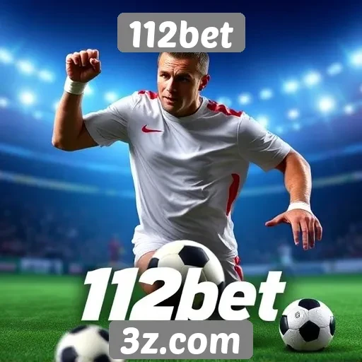 Apostas esportivas em destaque no 112bet